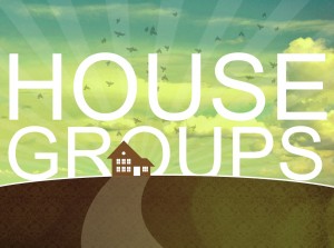 house groups